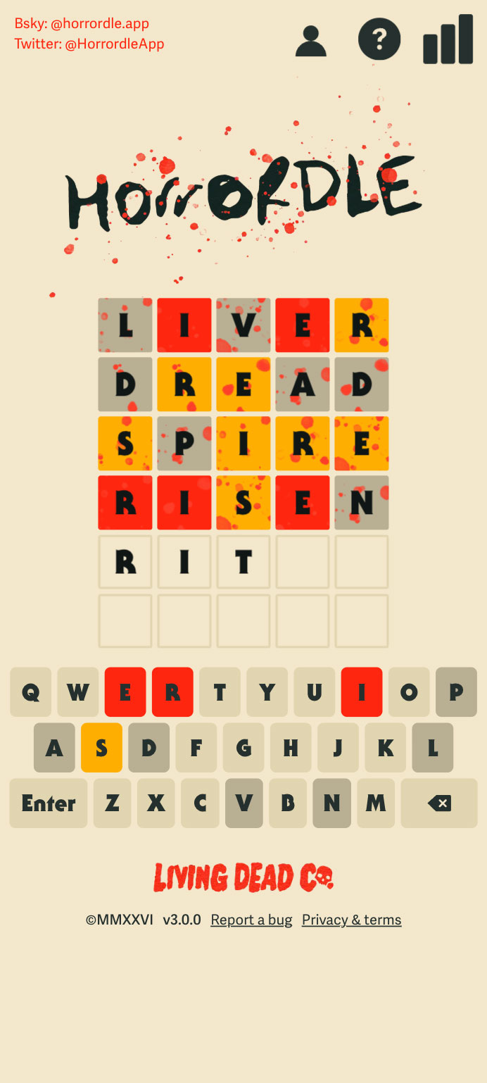 Horrordle on a phone, four guesses played — LIVER, DREAD, SPIRE, RISEN — with a fifth being typed